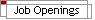 Job Openings